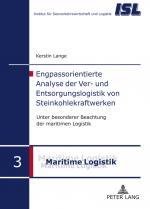 Cover-Bild Engpassorientierte Analyse der Ver- und Entsorgungslogistik von Steinkohlekraftwerken