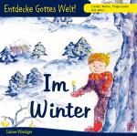 Cover-Bild Entdecke Gottes Welt! Im Winter (CD)