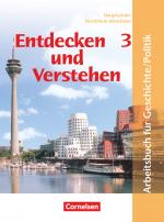 Cover-Bild Entdecken und verstehen - Geschichte und Politik - Hauptschule Nordrhein-Westfalen - Band 3: 9./10. Schuljahr