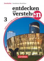 Cover-Bild Entdecken und verstehen - Geschichtsbuch - Differenzierende Ausgabe Nordrhein-Westfalen - Band 3: 9./10. Schuljahr