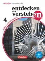 Cover-Bild Entdecken und verstehen - Geschichtsbuch - Differenzierende Ausgabe Rheinland-Pfalz - Band 4: 10. Schuljahr