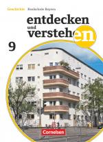 Cover-Bild Entdecken und verstehen - Geschichtsbuch - Realschule Bayern 2018 - 9. Jahrgangsstufe