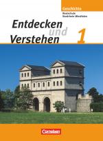 Cover-Bild Entdecken und verstehen - Geschichtsbuch - Realschule und Gesamtschule Nordrhein-Westfalen 2006 - Band 1
