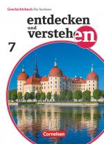 Cover-Bild Entdecken und verstehen - Geschichtsbuch - Sachsen 2019 - 7. Schuljahr