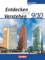 Cover-Bild Entdecken und verstehen - Geschichtsbuch - Sekundarstufe I - Berlin 2007 - 9./10. Schuljahr