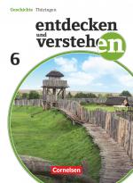 Cover-Bild Entdecken und verstehen - Geschichtsbuch - Thüringen 2012 - 6. Schuljahr