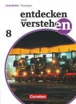 Cover-Bild Entdecken und verstehen - Geschichtsbuch - Thüringen 2012 - 8. Schuljahr