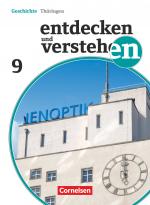 Cover-Bild Entdecken und verstehen - Geschichtsbuch - Thüringen 2012 - 9. Schuljahr