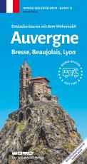 Cover-Bild Entdeckertouren mit dem Wohnmobil Auvergne, Bresse, Beaujolais, Lyon