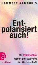 Cover-Bild Entpolarisiert euch!