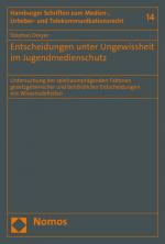 Cover-Bild Entscheidungen unter Ungewissheit im Jugendmedienschutz