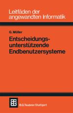 Cover-Bild Entscheidungsunterstützende Endbenutzersysteme