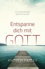 Cover-Bild Entspanne dich mit Gott