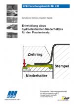 Cover-Bild Entwicklung eines hydroelastischen Niederhalters für den Praxiseinsatz