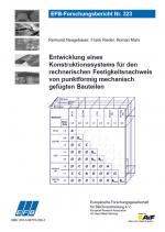 Cover-Bild Entwicklung eines Konstruktionssystems für den rechnerischen Festigkeitsnachweis von punktförmig mechanisch gefügten Bauteilen