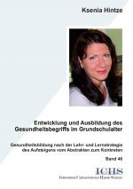 Cover-Bild Entwicklung und Ausbildung des Gesundheitsbegriffs im Grundschulalter