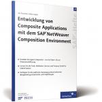 Cover-Bild Entwicklung von Composite Applications mit dem SAP NetWeaver Composition Environment