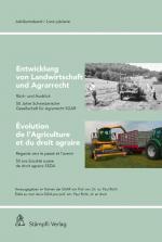 Cover-Bild Entwicklung von Landwirtschaft und Agrarrecht / Evolution de l'Agriculture et du droit agraire