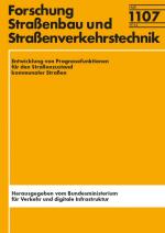 Cover-Bild Entwicklung von Prognosesfunktionen für den Straßenzustand kommunaler Straßen