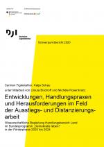 Cover-Bild Entwicklungen, Handlungspraxen und Herausforderungen im Feld der Ausstiegs- und Distanzierungs-arbeit