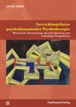 Cover-Bild Entwicklungslinien psychodynamischer Psychotherapie