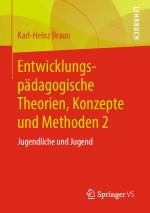 Cover-Bild Entwicklungspädagogische Theorien, Konzepte und Methoden 2