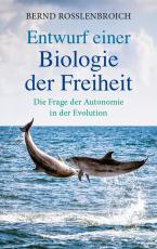 Cover-Bild Entwurf einer Biologie der Freiheit