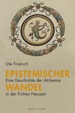 Cover-Bild Epistemischer Wandel: Eine Geschichte der Alchemie in der Frühen Neuzeit