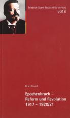Cover-Bild Epochenbruch - Reform und Revolution 1917-1920/21