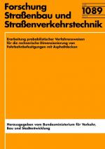 Cover-Bild Erarbeitung probalistischer Verfahrensweisen für die rechnerische Dimensionierung von Fahrbahnbefestigungen mit Asphaltdecken