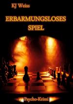 Cover-Bild ERBARMUNGSLOSES SPIEL