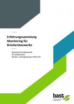 Cover-Bild Erfahrungssammlung Monitoring für Brückenbauwerke