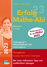 Cover-Bild Erfolg im Mathe-Abi 2023 Hessen Leistungskurs Prüfungsteil 1: Hilfsmittelfreier Teil