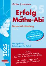 Cover-Bild Erfolg im Mathe-Abi 2025 Leistungsfach Teil A Baden-Württemberg