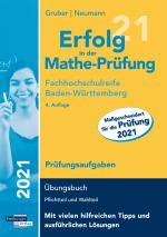 Cover-Bild Erfolg in der Mathe-Prüfung Fachhochschulreife 2021 Baden-Württemberg Prüfungsaufgaben