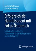 Cover-Bild Erfolgreich als Handelsagent mit Fokus Österreich