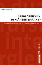 Cover-Bild Erfolgreich in den Arbeitsmarkt?