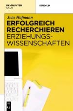 Cover-Bild Erfolgreich recherchieren - Erziehungswissenschaften