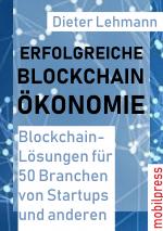 Cover-Bild Erfolgreiche Blockchain-Ökonomoe