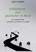 Cover-Bild Erfolgreicher und glücklicher im Beruf