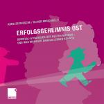 Cover-Bild Erfolgsgeheimnis Ost