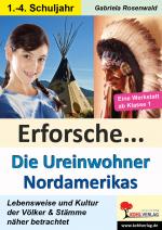 Cover-Bild Erforsche Die Ureinwohner Nordamerikas