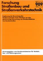 Cover-Bild Ergänzung der Bewertung des Strassenzustandes freier Strecken um eine gleichwertige Bewertung von Ortsdurchfahrten von Bundesfernstrassen