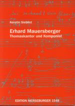 Cover-Bild Erhard Mauersberger - Thomaskantor und Komponist