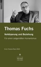 Cover-Bild Erich Fromm-Preis 2023 an Thomas Fuchs