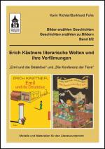 Cover-Bild Erich Kästners literarische Welten und ihre Verfilmungen