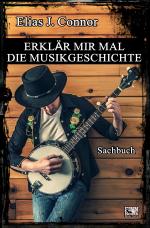 Cover-Bild Erklär mir mal die Musikgeschichte