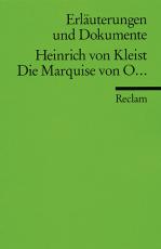 Cover-Bild Erläuterungen und Dokumente zu Heinrich von Kleist: Die Marquise von O...