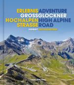 Cover-Bild Erlebnis Großglockner Hochalpenstraße