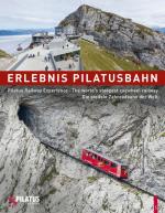 Cover-Bild Erlebnis Pilatusbahn - Pilatus Railway Experience